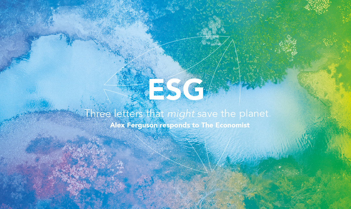 ESG: Three letters that might save the planet.